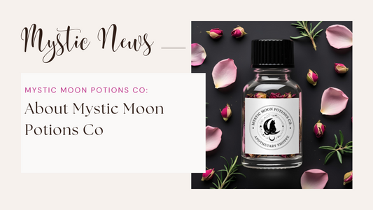 About Mystic Moon Potions Co
