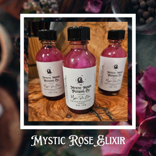 Mystic Rose Elixir: Magic & Intuition Anointing Oil | Intention Oil | Mystic Moon Potions Co.